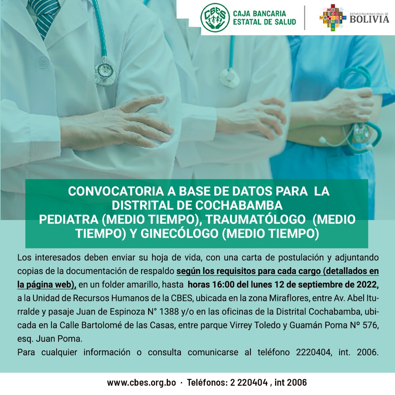 Convocatoria a base de datos para  la distrital de Cochabamba para los cargos de Pediatra (medio tiempo), Traumatólogo  (medio tiempo) y Ginecólogo (medio tiempo)