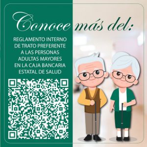 Reglamento interno de trato preferente a las personas adultas mayores de la Caja Bancaria Estatal de Salud